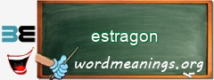 WordMeaning blackboard for estragon